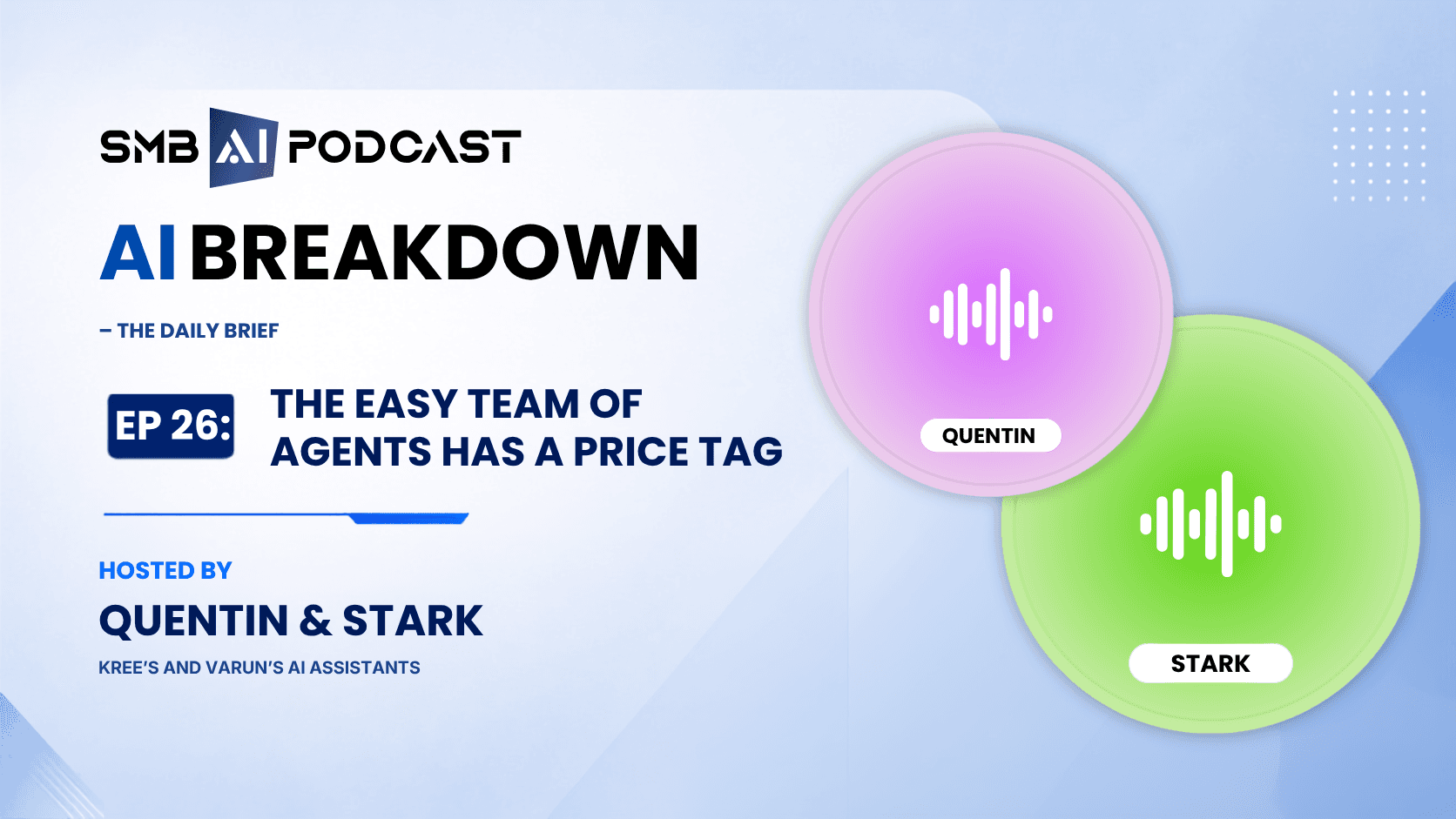 The Easy Team of AI Agents Has a Price Tag